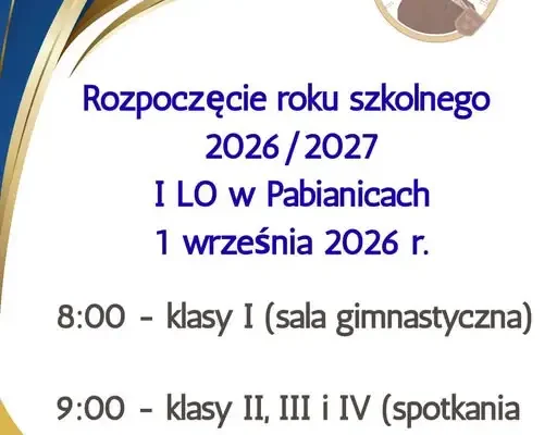 I LO w Pabianicach: Harmonogram rozpoczęcia roku szkolnego 2026/2027