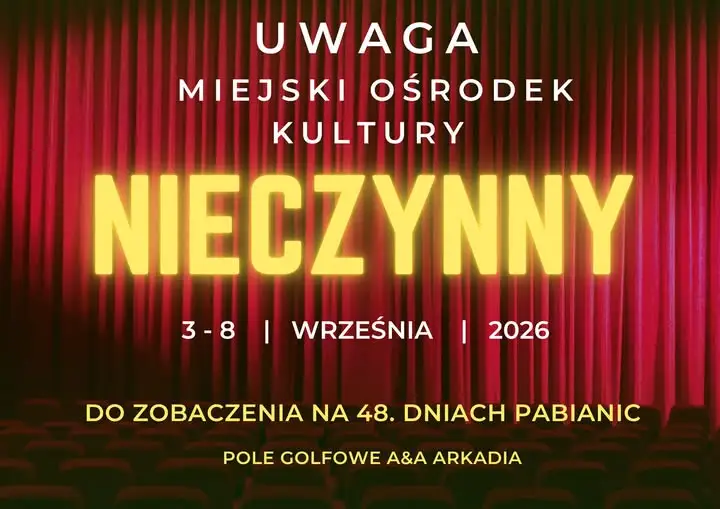 Ośrodek Kultury w Pabianicach zamknięty od 3 do 8 września