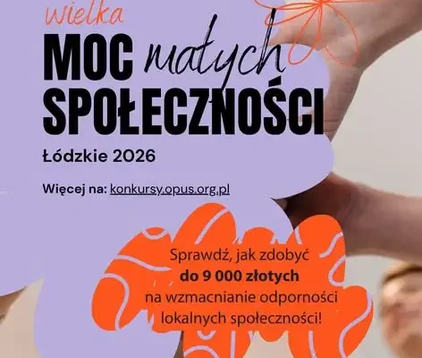 Mikrodotacje dla organizacji z Łódzkiego – nabór wniosków trwa do końca września