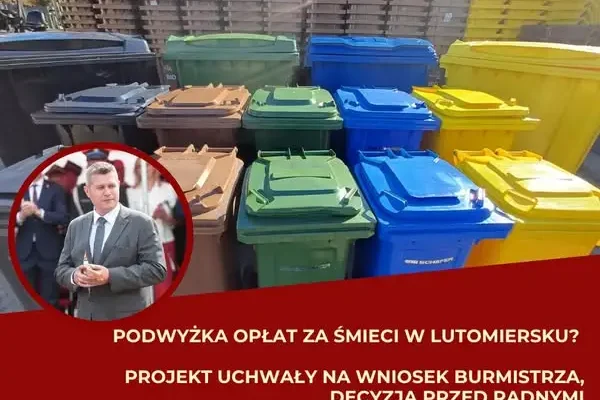 Sesja Rady Miejskiej w Lutomiersku: podwyżki opłat za śmieci pod głosowanie