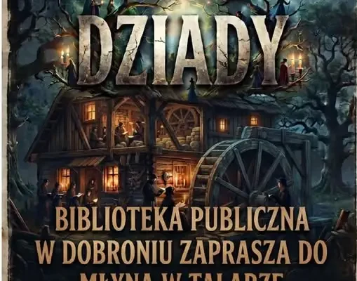 Narodowe Czytanie w Zabytkowym Młynie w Talarze – literacki wieczór z historią
