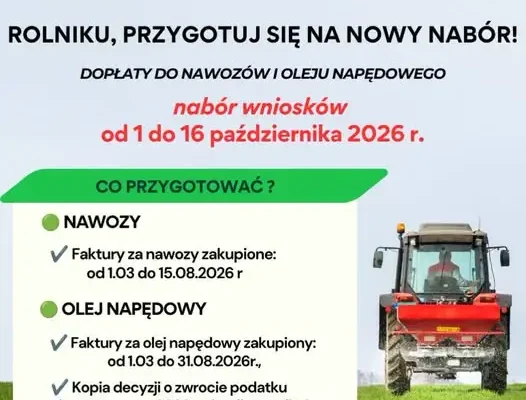 ARiMR przypomina rolnikom o dopłatach do nawozów i zwrocie akcyzy za paliwo