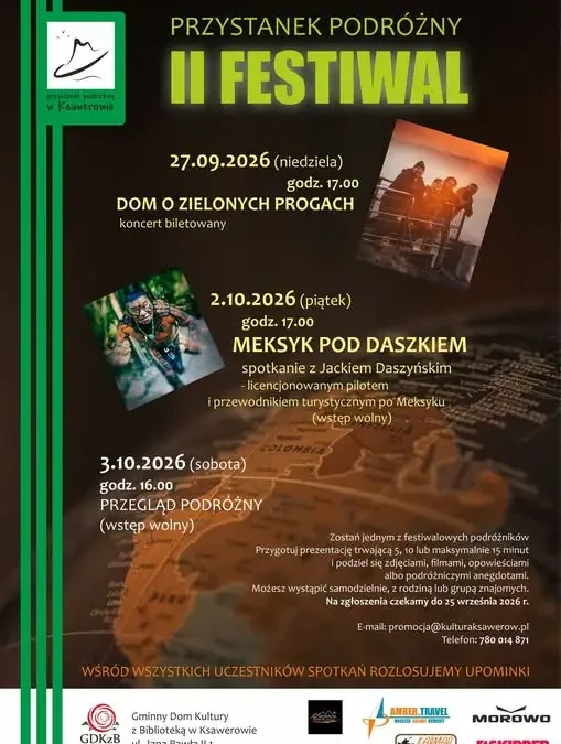 II Festiwal Przystanek Podróżny w Ksawerowie: koncert Dom o Zielonych Progach i spotkanie o Meksyku