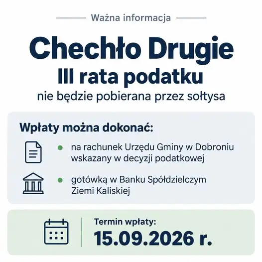 Zmiana sposobu płatności III raty podatku w Chechle Drugim