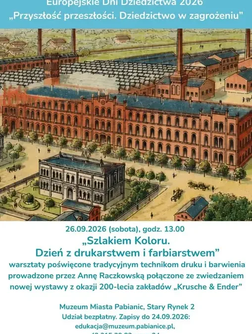 Europejskie Dni Dziedzictwa w Pabianicach: warsztaty i nowa wystawa już w sobotę