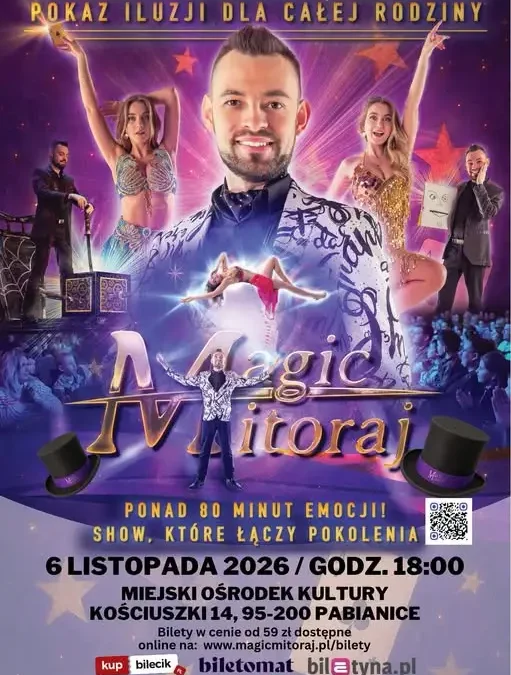 Pokaz iluzji dla całej rodziny – MagicMitoraj w Twoim mieście