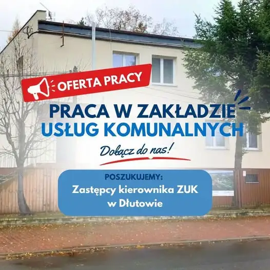 Dłutów szuka zastępcy kierownika Zakładu Usług Komunalnych