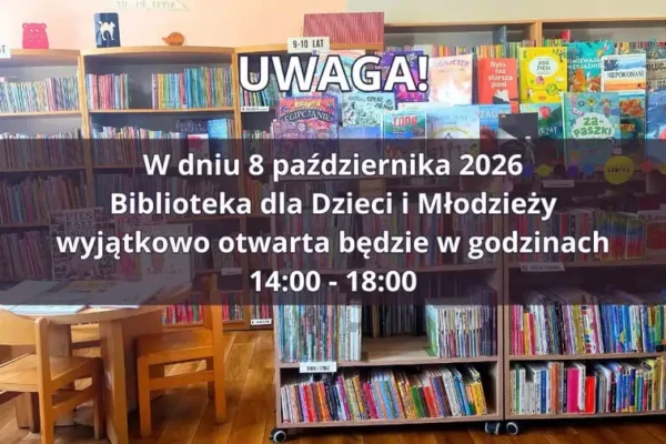 Biblioteka dla Dzieci i Młodzieży w Konstantynowie Łódzkim czynna krócej 8 października