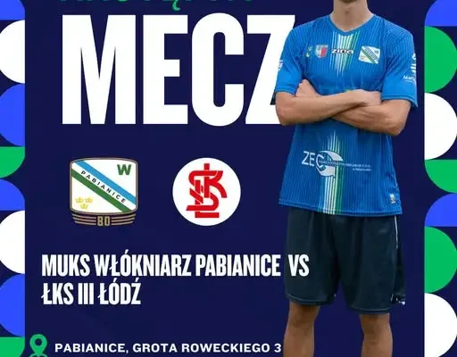 MUKS Włókniarz Pabianice zmierzy się z ŁKS III Łódź w 13. kolejce IV ligi