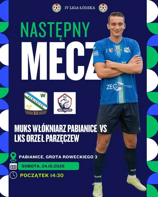 MUKS Włókniarz Pabianice zmierzy się z LKS Orzeł Parzęczew w 14. kolejce IV ligi