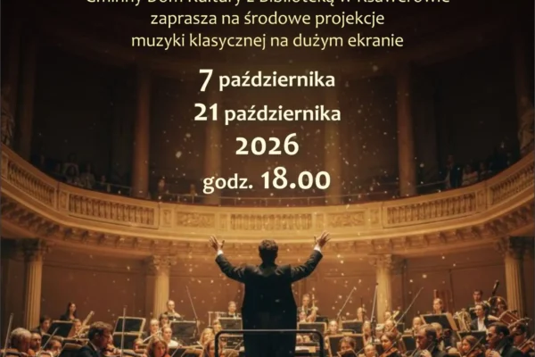 Filharmonia u Hoffmana: październikowe wieczory z muzyką klasyczną w Ksawerowie